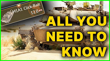 M1A1 Click-Bait: The Ultimate Review! | WAR THUNDER