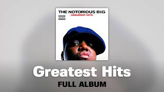 The Notorious B.I.G. - Greatest Hits (Full Album) | Biggie Greatest Hits Playlist