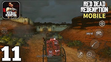 Red Dead Redemption Mobile Netflix Gameplay Walkthrough Part 11 (Android/iOS)