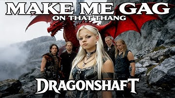 "Make Me Gag On That Thang" - Dragonshaft (Epic 2000s Scandinavian Power Metal)