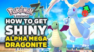 Pokemon Legends Z-A - How To Get Shiny Alpha Mega Dragonite | Best Shiny Hunting Methods & Locations