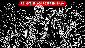 A Stoic Blueprint To REINVENT Yourself in 2026 (12 Week Plan)