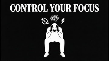 3 Psychology Hacks to Control Your Focus