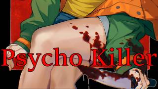 [Nightcore] Psycho Killer (AViVA & Mblue & Silent Child)