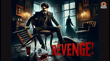 Revenge! by Robert Barr 🔪🕵️‍♂️ | A Thrilling Tale of Justice and Retribution