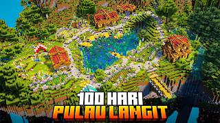 100 Hari Minecraft di Pulau Langit