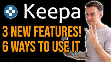 How To Use Keepa for Amazon FBA (New Feature Tutorial)