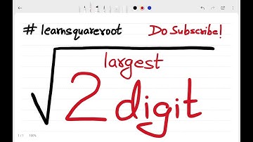 Largest two digit perfect square number | using long division method | largest perfect square number