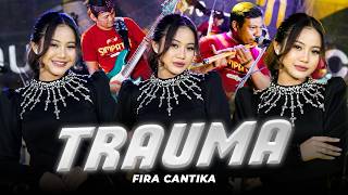 Simpatik Music - TRAUMA | Fira Cantika