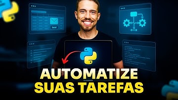 Aprenda Automação de Tarefas com Python em 20min (para Iniciantes)