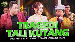 TRAGEDI TALI KUTANG - Slamet Pengamen X Dara Ayu X Bajol Ndanu | Lembayung Music (OMV)