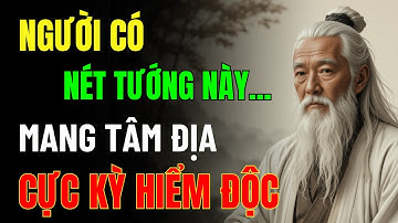 Cổ Nhân Dạy: 7 Nét Tướng Xấu Của Người Có Tâm Địa Cực Kì Hiểm Độc, Tránh Càng Xa Càng Tốt