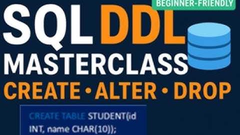 🚀Master SQL DDL Commands Beginner-Friendly Tutorial!CREATE, ALTER, DROP, SQL DataTypes & Constraints