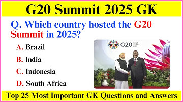 G20 Summit 2025 Current Affairs | Summits and Conferences 2025 | G20 Current Affairs 2025 in English