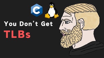 Translation Lookaside Buffers (TLBs) Explained