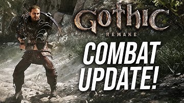 Gothic Remake Just Got A Huge Combat Rework!