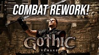 Gothic Remake Just Got A Huge Combat Rework!