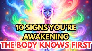 10 Physical Signs of a Spiritual Awakening (What No One Tells You).