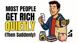 Most People Get Rich Quietly — Then Suddenly