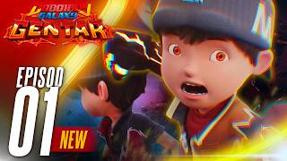 Boboiboy Galaxy Gentar - Gemuruh Episode 01