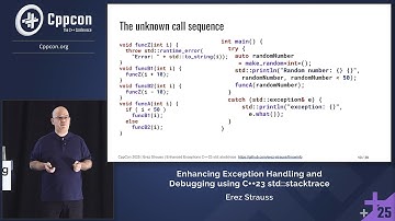 The Hidden Power of C++23 std::stacktrace for Faster Debugging & Exception Handling - Erez Strauss
