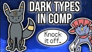 Dark Types in Competitive Pokemon.