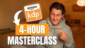 ULTIMATE Amazon KDP Course For Beginners (Research, Create, Launch & Scale) (4+ Hours)