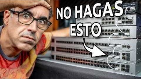 Conecta switches de la manera correcta: SFP+,Fibra,DACs,LACP, RSTP, MC-LAG