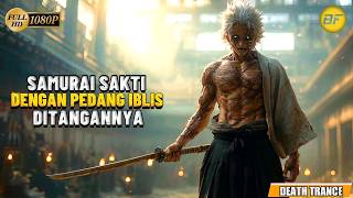 The Powerful Samurai with the Demon Sword | FILM STORYLINE