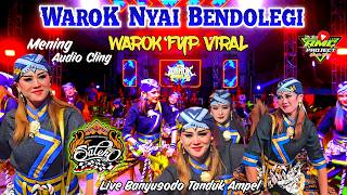 VIRAL FYP !!! WAROK NYAI BENDOLEGI SALEHO KARYA BUDAYA Kembang Lintang LIVE BANYUSODO AMPEL TERBARU