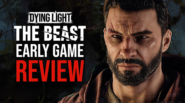 New Dying Light: The Beast - 4 Hour Gameplay Review [Beast Mode, Story & Zombie Types]