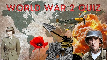 World War 2 Quiz ¦ Can You Answer These Questions About The Second World War? - HISTORY TRIVIA