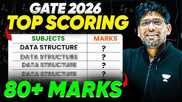 GATE 2026: Focus on These Top Scoring Subjects | 80+ Marks Strategy
