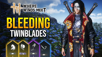 The ULTIMATE Infernal Twinblades Bleed & Poison Build! (Where Winds Meet)