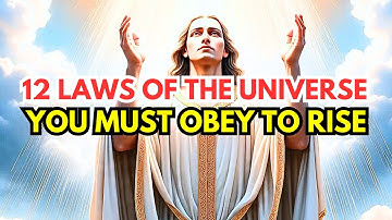 12 Universal Laws Every Chosen One Should Pay Close Attention To (They Rule Your Life Silently)