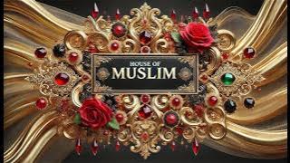 94. House of Muslim (Ft. MBBB) - La ilaha illAllah ᴴᴰ |