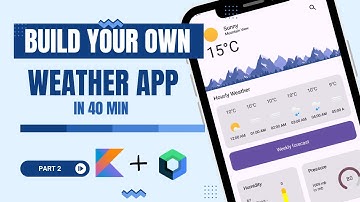 Build Your Weather app 🌪️  | Android Studio | Jetpack Compose 2025 | Part 2