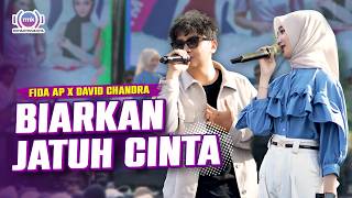 BIARKAN JATUH CINTA - ST12 | Fida AP X David Chandra