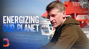 The Real Cost of Our Energy Demand | An Optimist’s Guide to the Planet