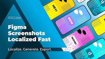 How to Quickly Design and Localize App Store Screenshots in Figma for 39 Languages with ASO.dev