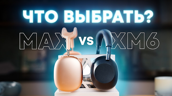 AirPods Max против Sony WH-1000XM6. Все плюсы и минусы!