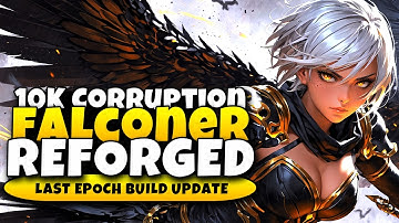 Umbral Blades Falconer Reforged: The Post-Nerf Rogue Still Melting Endgame | Last Epoch Build Guide
