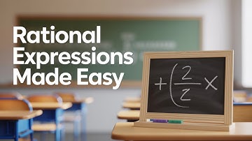 Practice Adding & Subtracting Rational Expressions – Step-by-Step Guide for Algebra Success