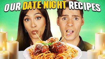 OUR Go-To "Date Night" Recipes!