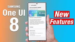 One UI 8 New Features in Samsung S24 ULTRA, S25 ULTRA, S23 ULTRA & All Samsung Galaxy Smartphones