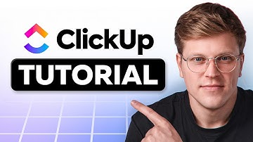 ClickUp Tutorial for Beginners (Step by Step)