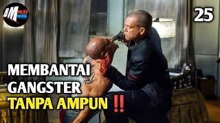 Membantai Para Gangster Tanpa Ampun - Alur Cerita Film Action