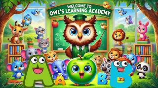 ABC Fun 🎵 | Owl’s Learning Academy 📚 | Sing & Learn! 🎶 | Learning with Animal Friends 🦉🌿