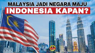 Indonesia kalah Telak? 2025 Malaysia Sudah jadi Negara Maju!