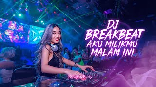 DJ BREAKBEAT TERBARU OKTOBER 2025 FULL BASS